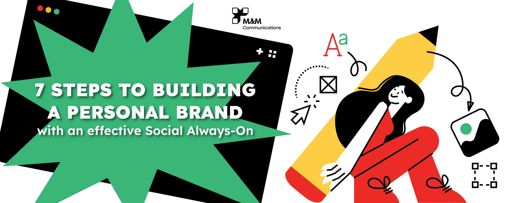 7个步骤打造个人品牌，并采用有效的社交全天候策略