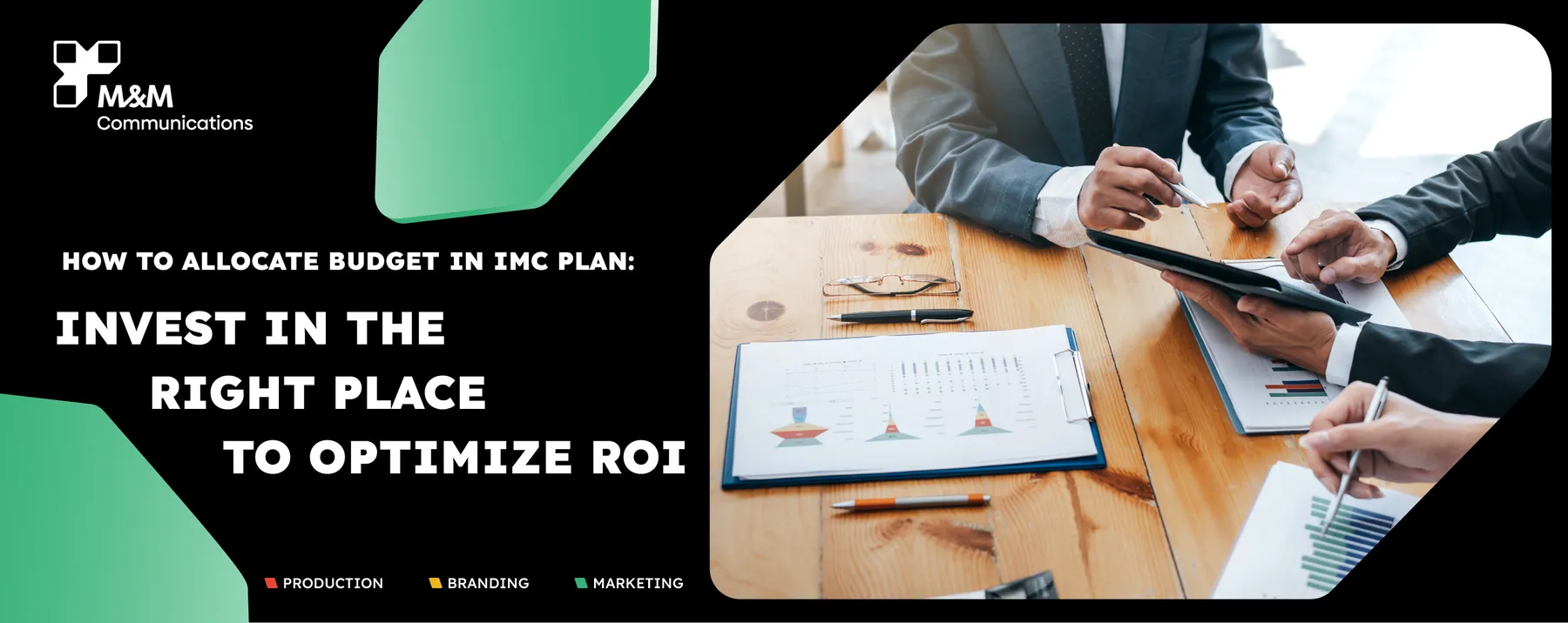 在IMC计划中如何分配预算：投资到最合适的领域以最大化投资回报。